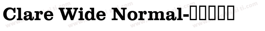 Clare Wide Normal字体转换
